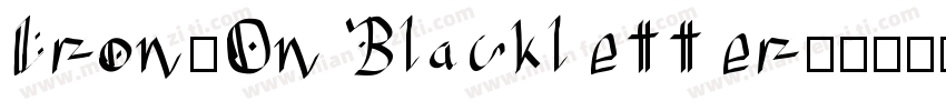 Iron-On Blackletter字体转换